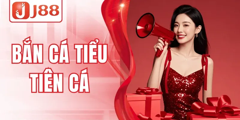 Bắn Cá Tiểu Tiên Cá J88 – Game Hot Đại Dương Thưởng Lớn